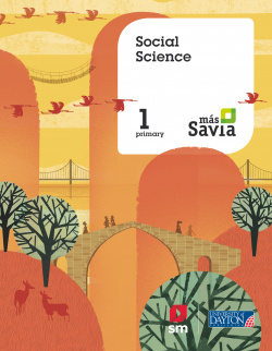 SOCIAL SCIENCE 1ºPRIMARIA. MÁS SAVIA. SOCIALES EN INGLÈS