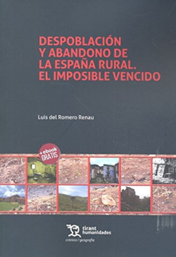 DESPOBLACIÓN Y ABANDONO DE LA ESPAÑA RURAL