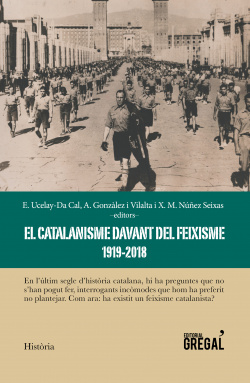 CATALANISME DAVANT DEL FEIXISME 1919-2018