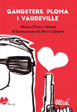 GANSTERS, PLOMA I VAUDEVILLE
