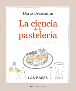 LA CIENCIA DE LA PASTELERíA