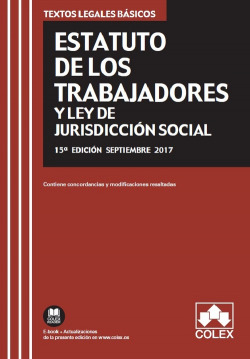 ESTATUTO DE LOS TRABAJADORES Y LEY DE JURISDICCIÓN SOCIAL 2017