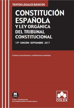 CONSTITUCIÓN ESPAñOLA Y LEY ORGÁNICA DEL TRIBUNAL CONSTITUCIONAL