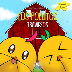 Los pollitos traviesos