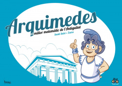 ARQUIMEDES.EL MILLOR MATEMÀTIC DE L´ANTIGUITAT