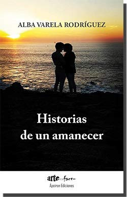 HISTORIAS DE UN AMANECER