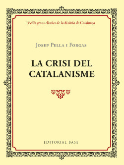LA CRISI DEL CATALANISME