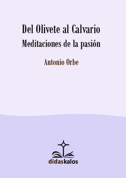 Del Olivete al Calvario