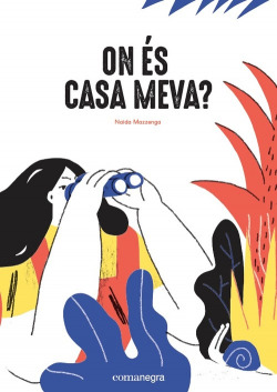 ON ÈS CASA MEVA?