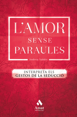 L´AMOR SENSE PARAULES