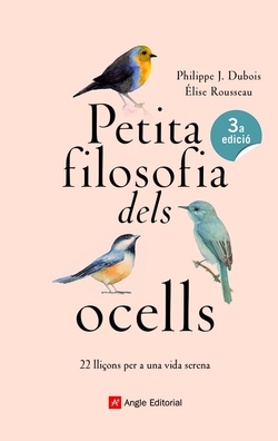 PETITA FILOSOFÍA DELS OCELLS