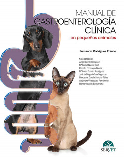 MANUAL DE GASTROENTEROLOGÍA CLÍNICA EN PEQUEÑOS ANIMALES