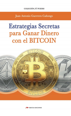 ESTRATÈGIAS SECRETAS PARA GANAR DINERO CON EL BITCOIN