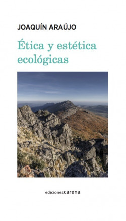 ÈTICA Y ESTÈTICA ECOLÓGICAS