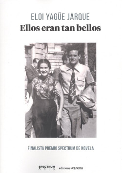 ELLOS ERAN TAN BELLOS