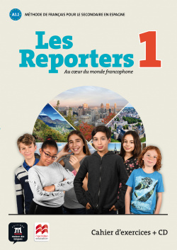 LES REPORTERS 1 A1.1 CAHIER D'EXERCICES (+CD)
