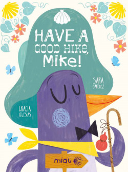 Have a good hike Mike