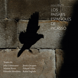 LOS PASAJES ESPAÑOLES DE PICASSO