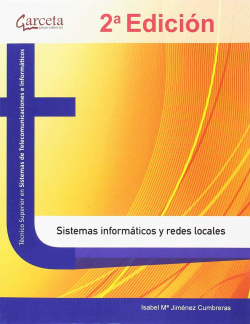 SISTEMAS INFORMÁTICOS Y REDES LOCALES