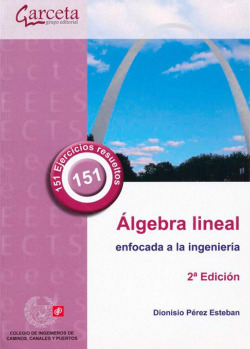 Algebra lineal enfocada a la ingenieria
