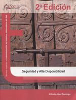 Seguridad y alta disponibilidad. 2ª edición
