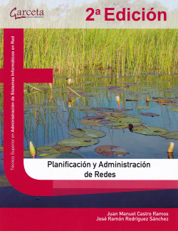 PLANIFICACIÓN Y ADMINISTRACIÓN DE REDES