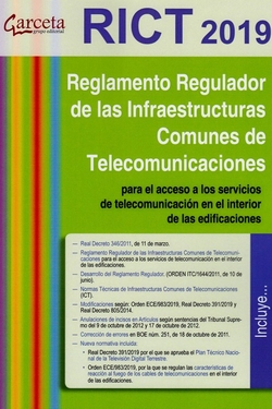 RICT 2019. Reglamento de Infraestructuras Comunes de Telecomunicacón Edicion 2019