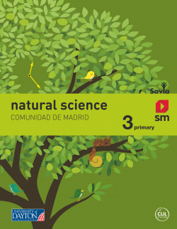 NATURAL SCIENCE 3ºPRIMARIA. SAVIA. INGLÈS. MADRID 2019