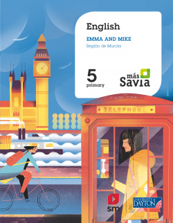 ENGLISH 5ºPRIMARIA. PLURILINGUAL SCHOOLS. MÁS SAVIA. MURCIA 2019