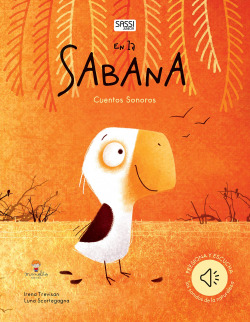 En la sabana. Cuentos Sonoros. Edic. ilustrado (Español)