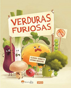 Verduras Furiosas. Libros Ilustrados. Edic. ilustrado (Español)
