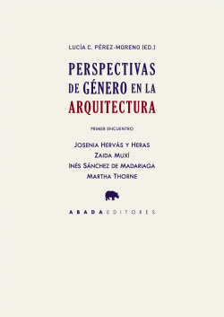 PERSPECTIVAS DE GÈNERO EN LA ARQUITECTURA