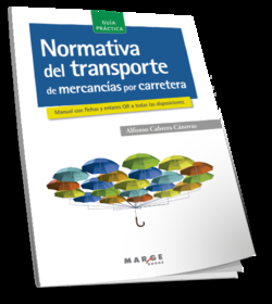 NORMATIVA TRANSPORTE MERCANCÍA CARRETERA