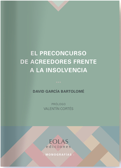 EL PRECONCURSO DE ACREEDORES FRENTE A LA INSOLVENCIA