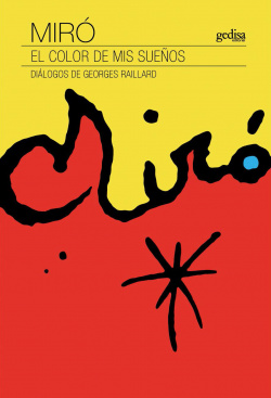 MIRO. EL COLOR DE MIS SUEÑOS