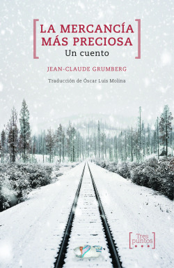 La mercancía más preciosa