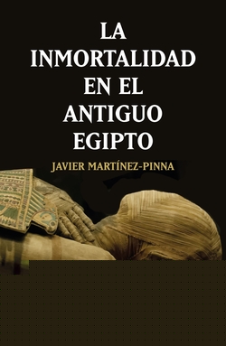 INMORTALIDAD EN EL ANTIGUO EGIPTO