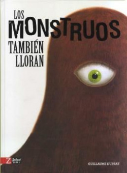 LOS MONSTRUOS TAMBIÈN LLORAN