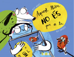 AQUEST LLIBRE NO ÈS PER A TU