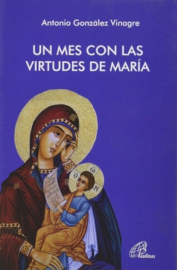 Un mes con las virtudes de María