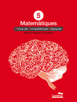 PROVES MATEMÁTIQUES 5E.PRIMARIA. COMPETENCIES BÁSIQUES