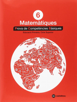 PROVES MATEMÁTIQUES 6E.PRIMARIA. COMPETENCIES BÁSIQUES