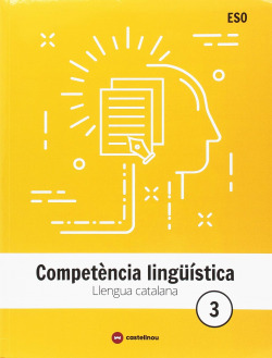 COMPETÈNCIA LINGÜISTICA 3r.eso. LLENGUA CATALANA 2018