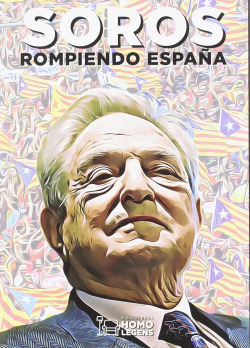 SOROS. ROMPIENDO ESPAÑA