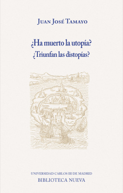 ¿Ha muerto la utopía?