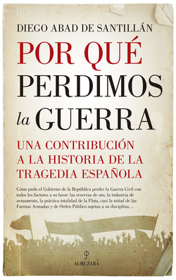 POR QUÈ PERDIMOS LA GUERRA