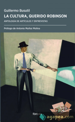 LA CULTURA, QUERIDO ROBINSON
