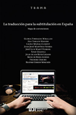 LA TRADUCCION PARA LA SUBTITULACION EN