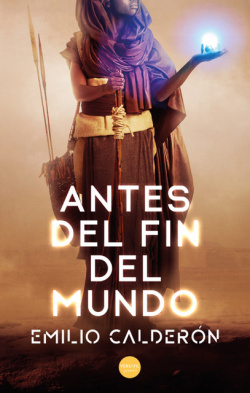 ANTES DEL FÍN DEL MUNDO