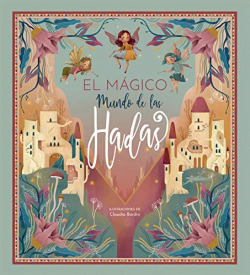 MUNDO MAGICO DE LAS HADAS, EL